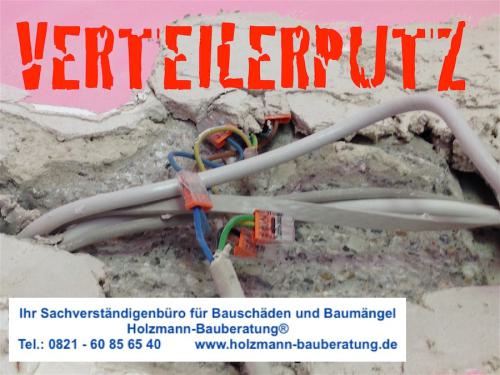 Putz-Elektro-Baupfusch-Gutachter-Gutachten
